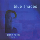 Glenn Hardy - Blue Shades