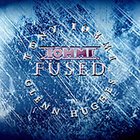 Glenn Hughes - Fused
