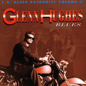 L.A. Blues Authority Volume Ii Glenn Hughes - Blues