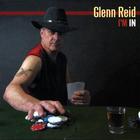 Glenn Reid - I'm In