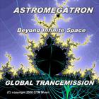 Astromegatron - Beyond Infinite Space