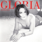 Gloria Estefan - Greatest Hits Vol. II