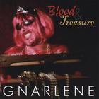 Gnarlene - Blood And Treasure