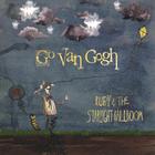 Go Van Gogh - Ruby & The Starlight Ballroom