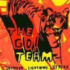 The Go! Team - Thunder Lightning Strike