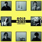 Gold Motel - Summer House (Exclusive Tracks)