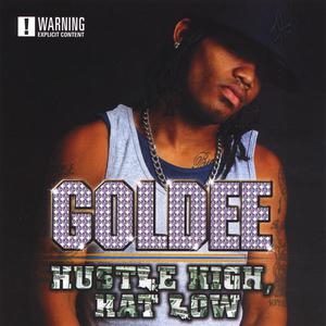 Hustle High, Hat Low