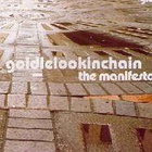 Goldie Lookin Chain - The Manifesto