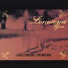 Goldmine Pickers - Lonesome Gone