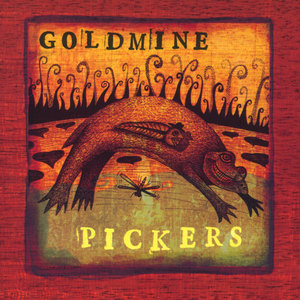 Goldmine Pickers