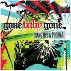 Gone Baby Gone - Hang-Ups & Phobias (ep)