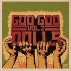 Goo Goo Dolls - Greatest Hits Vol.2