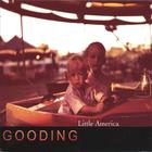 Gooding - Little America