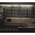 Gooding - Breaks and Breakdowns