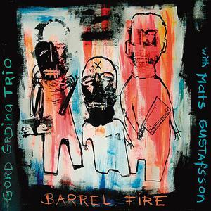 Barrel Fire