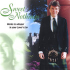 Sweet Nothings - Words to Whisper in your Lover's Ear