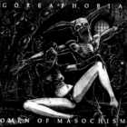 Goreaphobia - Omen Of Masochism (EP)