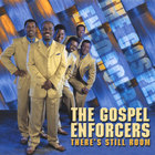 Gospel Enforcers - There's Still Room