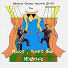 GP-101 - Moods, Moves and Miracles