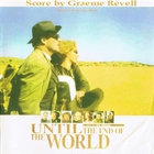 Graeme Revell - Until The End Of The World