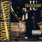 Grand Daddy I.U. - Smooth Assassin