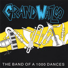 Grand Wazoo - The Band of 1000 Dances