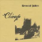 Gravel Juice - Chicago
