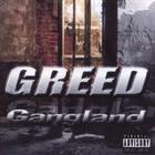 Greed - Gangland