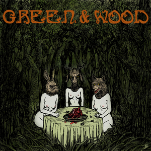 Green & Wood