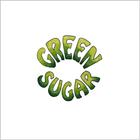 GreenSugar - The Power Snail Sessions