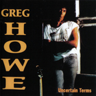 Greg Howe - Uncertain Terms