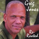 Greg Jones - Re-Rooted