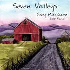Greg Maroney - Seven Valleys