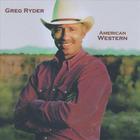Greg Ryder - American Western
