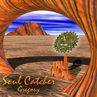 Gregory - Soul Catcher