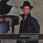 Gregory Johnson - A New Hip