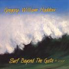 Gregory William Haddow - Surf Beyond the Gate