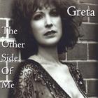 Greta - The Other Side Of Me