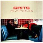 Grits - Art Of Translation