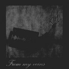 From My Veins (Demo)