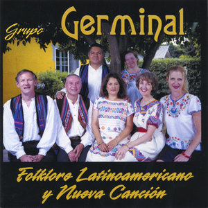 Grupo Germinal: Folklore Latinamericano y Nueva Cancion