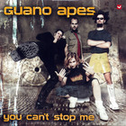 Guano Apes - You Can't Stop Me (CDS)