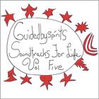 Guidedbyspirits - Soundtracks For Life Volume 5