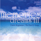 Guido Negraszus - Memories and Dreams 3