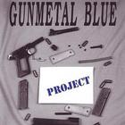Gunmetal Blue - Project