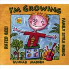 Gunnar Madsen - I'm Growing