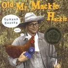 Gunnar Madsen - Old Mr. Mackle Hackle