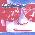 Guy Schwartz - Rock Side / Rhythm Side