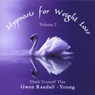 Gwen Randall-Young - Hypnosis For Weight Loss Volume 2