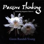Gwen Randall-Young - Positive Thinking